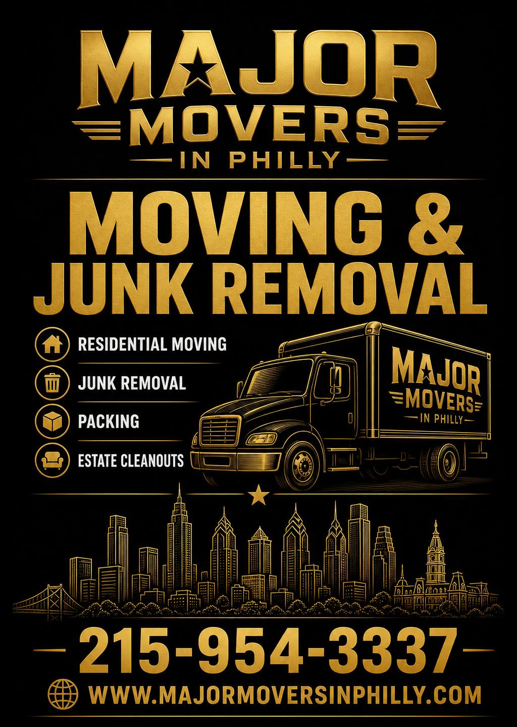 Major Movers in Philly flyer: moving and junk removal services with Philadelphia skyline
